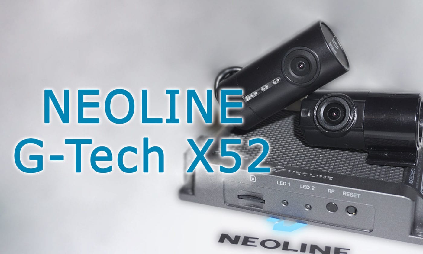 Обзор Neoline G-tech X52. Разнесенный видеорегистратор