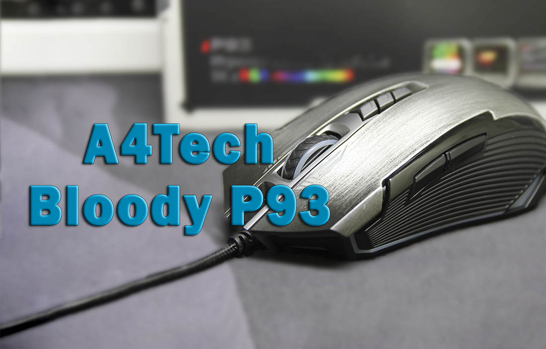 A4Tech Bloody P93 обзор игровой мышки